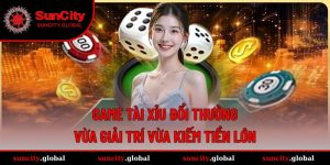 game Tài Xỉu đổi thưởng